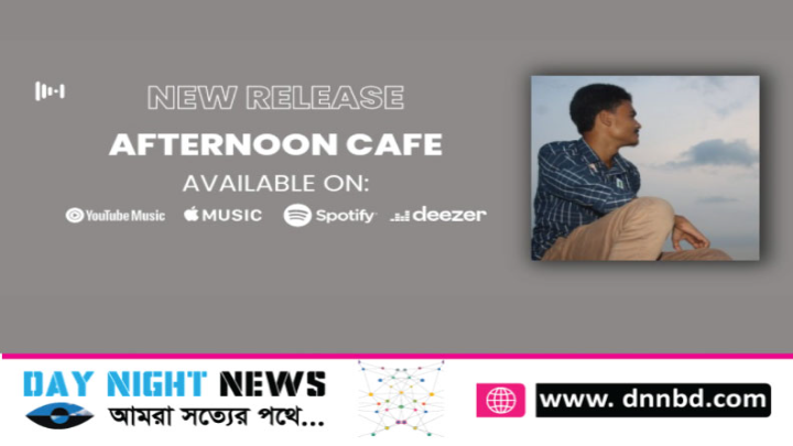 RJ Tanjid release his first music 'Afternoon Cafe'